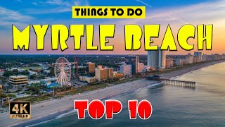 Myrtle Beach (South Carolina) ᐈ Things to do | Best Places to Visit | Myrtle Beach Travel Guide 4K