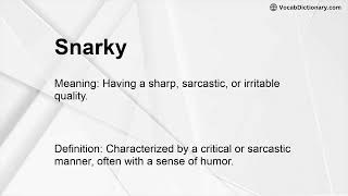 Snarky Meaning