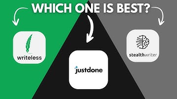 Justdone AI vs Stealthwriter vs Writeless AI | Which AI Writing Tool is Best in 2025?