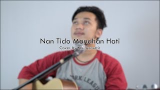 Nan Tido Manahan Hati | Cipt Agus Taher | Cover by Kiki Acoustic chords