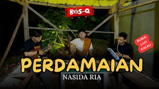 PERDAMAIAN - BOSQ (NASIDA RIA) || REGGAE COVER