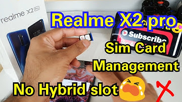 Realme x2 pro dual Sim card and no hybrid slot