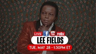 Lee Fields Live at Relix