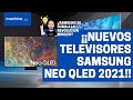Samsung NEO QLED Los nuevos televisores Samsung que planean conquistar el 2021 😱