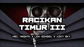 DJ VIRAL RACIKAN TIMUR 3 ( NIEL MOKOGINTA X LEN GOMBEL X AZKY SKY) BMR VIRAL TIKTOK FVNKY BREAKS