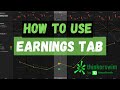 How to Use Earnings Tab on ThinkorSwim I Using Volatility to Trade Earnings