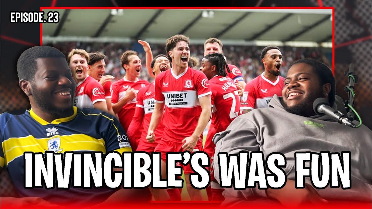 "Up The Boro!!!" - INVINCIBLE'S WAS FUN - Episode 23