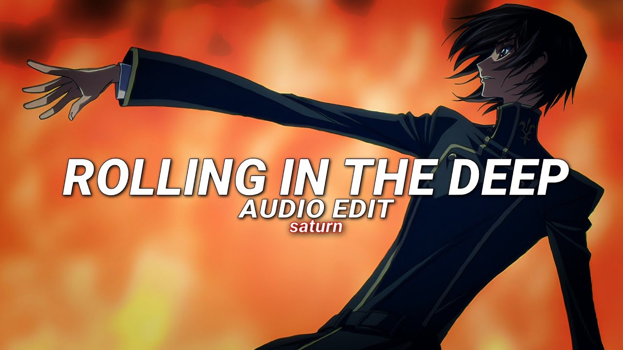 Rolling in the deep - Adele [Edit Audio] - YouTube