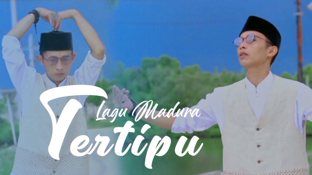 Lagu Madura - TERTIPU