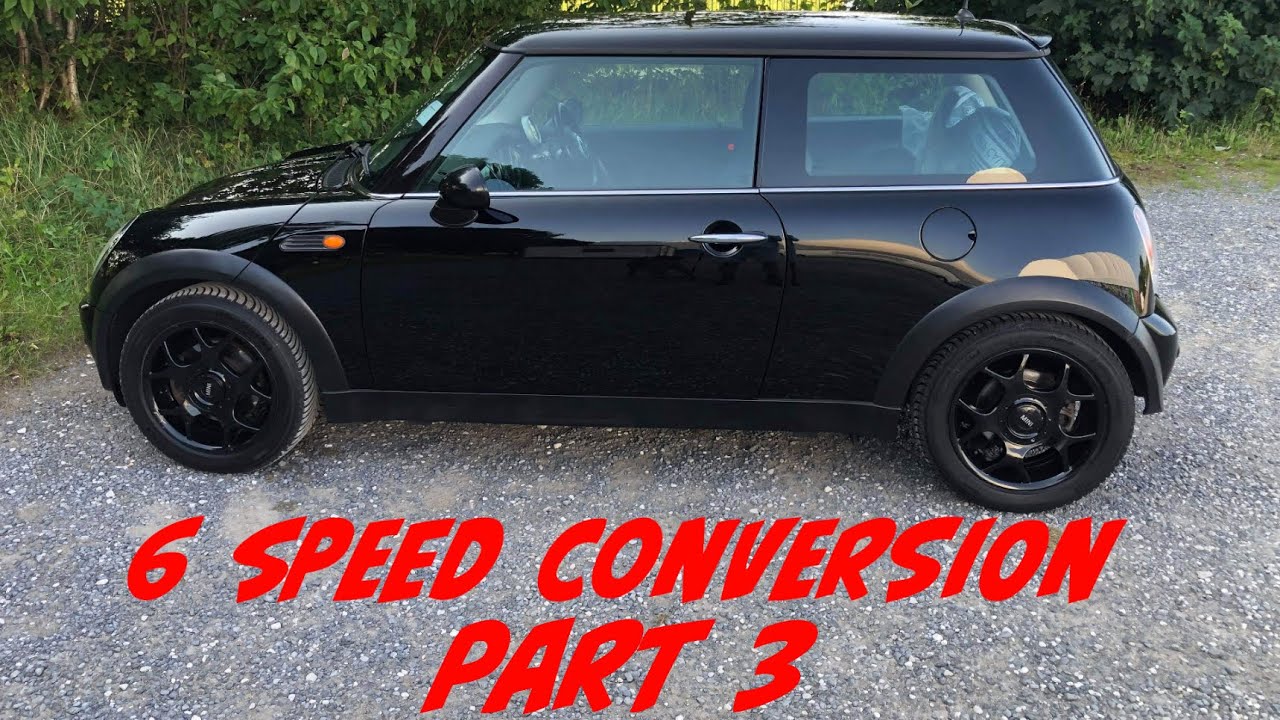 Mini R50 6 speed conversion - YouTube