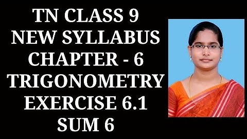 9th Maths Ch-6 Trigonometry | Ex-6.1 (6th sum) | Samacheer One plus One channel