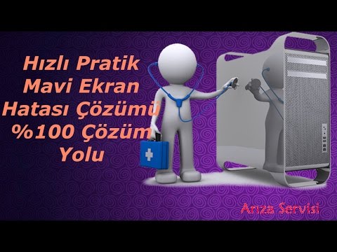 Hızlı Pratik Mavi Ekran Hatası çözümü %100 çözüm Yolu