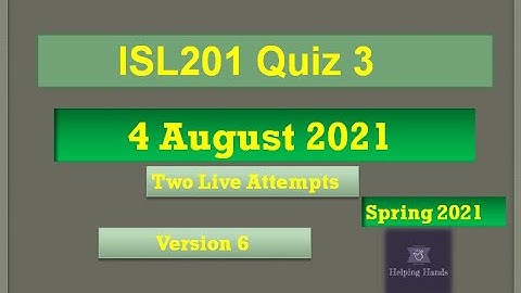 ISL201 quiz3 Live attempt Spring2021 By Helping Hands|version 6|