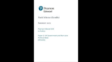 2025 Pearson EDEXCEL A Level Politics Mark Scheme Paper 2 9pl0 02