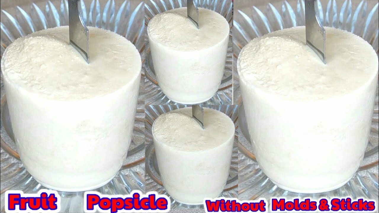 POPSICLE WITHOUT MOLDS & STICK HOW TO MAKE HOMEMADE SUMMER FRUITS