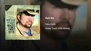 Watch Toby Keith Hell No video