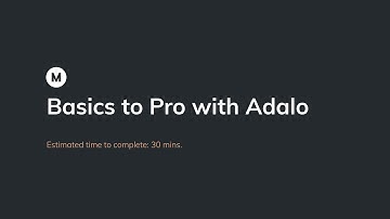 Basics to Pro with Adalo - Collections & Relationships
