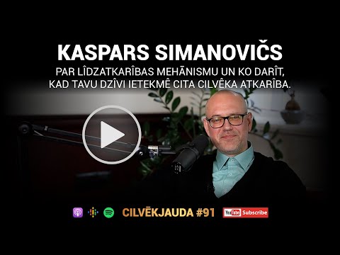 Līdzatkarības mehānisms - kad tavu dzīvi ietekmē cita cilvēka atkarība: Kaspars Simanovičs