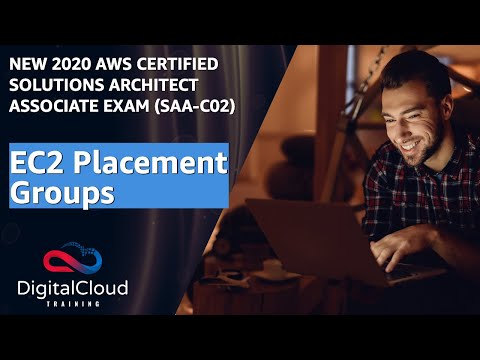 Amazon EC2 Placement Groups - AWS Solutions Architect Associate Exam Training