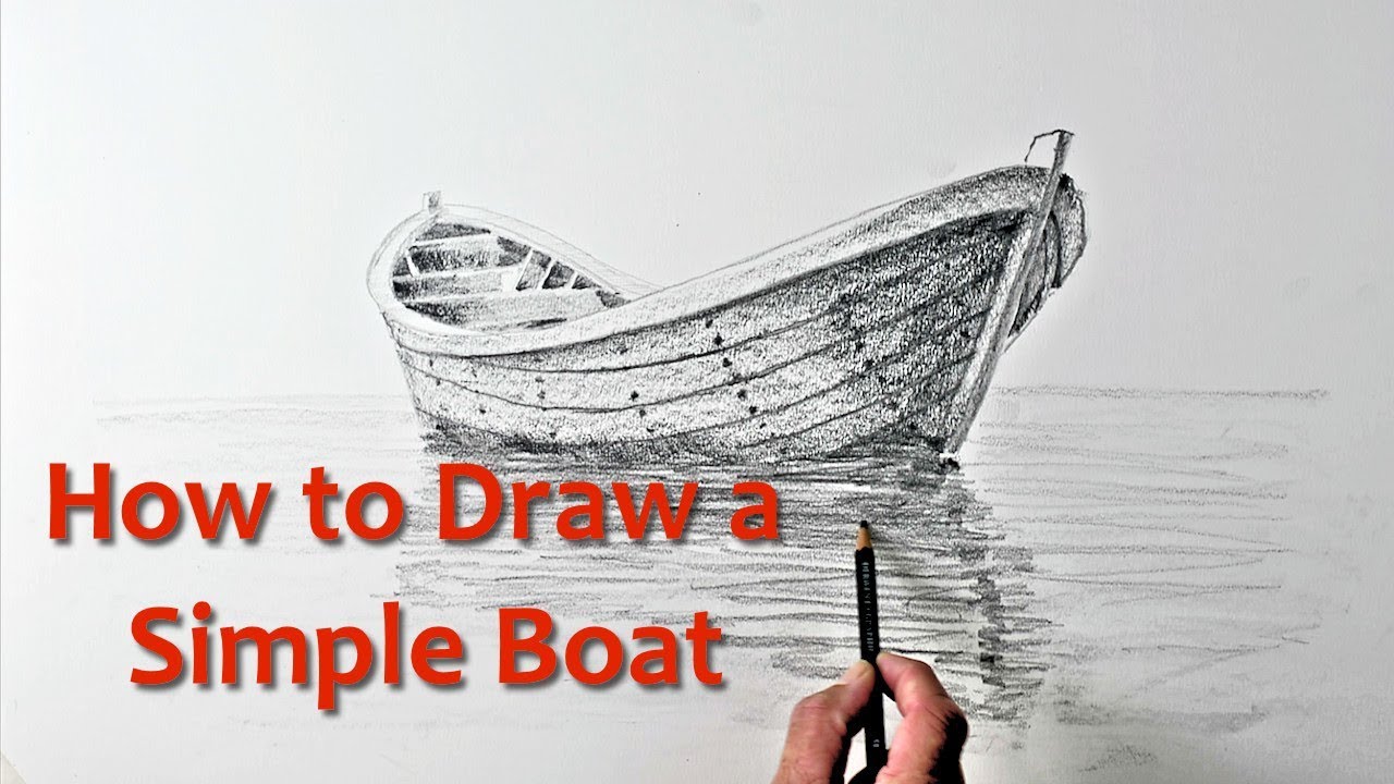 Start Drawing: PART 9 - Draw a Simple Boat - YouTube