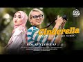 Cinderella  fida ap x james ap official music