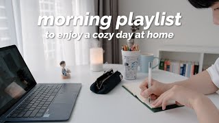 Playlist Peaceful Acoustic Music To Enjoy A Cozy Day At Home