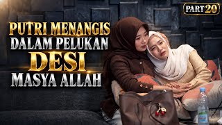 PART 20 DUA BIDADARI MULIA 😭