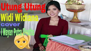 Utung Utung by Widi Widiana cover Putra Dinatha HUT. Bersama Br. Sindu Kelod, Minggu 27 Oktober 2019