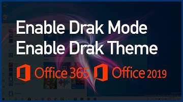 Enable Dark Mode in Microsoft Office 365 & Office 2019 ✔✔✔