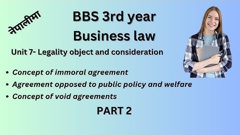 Legality object and consideration//bbs 3rd year//business law//chapter-7 #teachingnepal #bbs