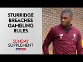 Daniel Sturridge breaches gambling rules after £10,000 Inter Milan bet | Sunday Supplement