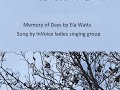 Memory of Days by Ela Watts