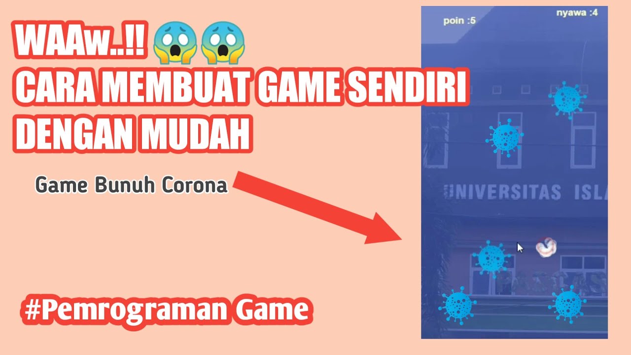 TUTORIAL MEMBUAT GAME BUNUH CORONA MENGGUNAKAN CONSTRUCT 2 - YouTube