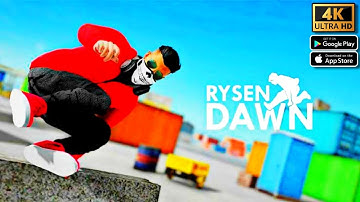 Rysen Dawn Action Parkour Gameplay Walkthrough for Android iOS Mobile in 4k Ultra HD 🔥