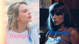 Taylor Swift - 'Midnight Rain' x 'Daylight' Transition (Full Version) Resimi