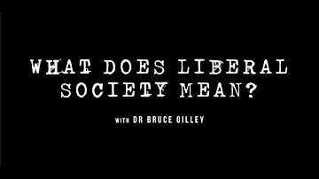 Decolonize Explained: What Does Liberal Society Mean? | Dr. Bruce Gilley