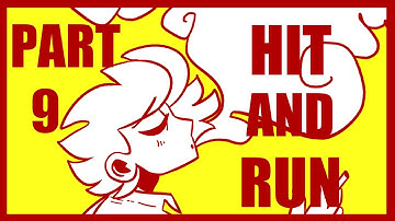 Hit And Run | PMV MAP Part 9