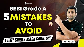 Mistakes to Avoid in SEBI Grade A Exam | SEBI Grade A Preparation | SEBI Exam Notification | EduTap