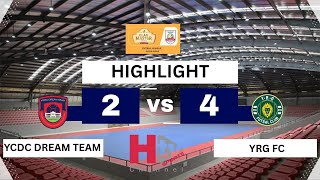 Glan Master Futsal League I 2025-2026 Highlight (YCDC Dream Team Vs YRG FC)