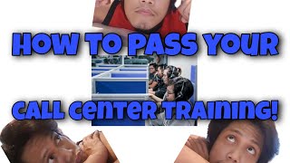 HOW TO PASS YOUR CALL CENTER TRAINING! screenshot 4