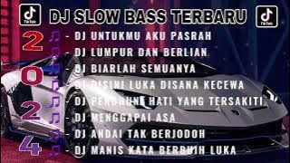 DJ CAMPURAN FYP TIKTOK 2024 TERBARU FULL BASS | DJ PASRAH IPANK | JEDAK JEDUG FULL ALBUM