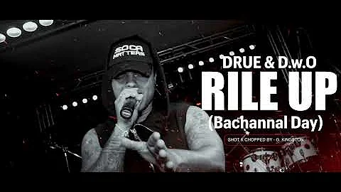 RICARDO DRUE & D.W.O - RILE UP (BACHANNAL DAY)[soca 2023]