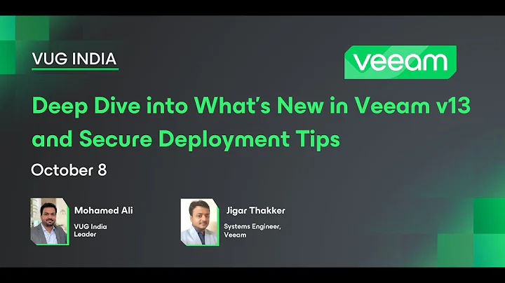 Deep Dive into What’s New in Veeam v13 and Secure Deployment Tips