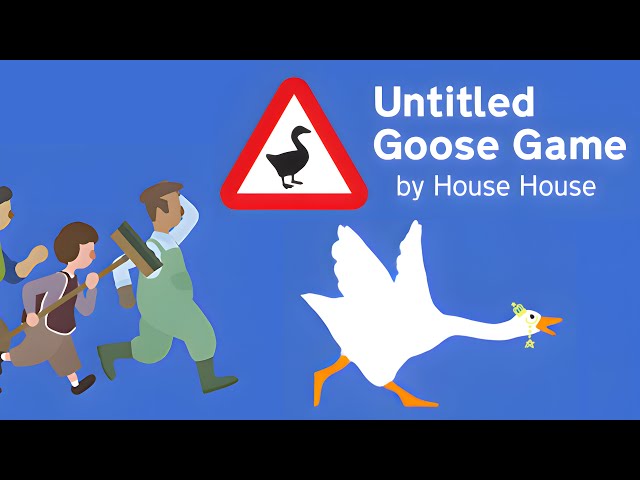 Untitled Goose Game】 Honk honk! 🦆 