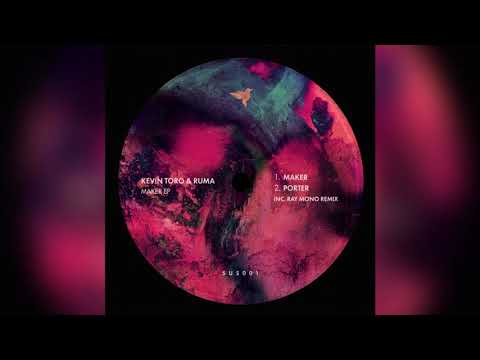 Kevin Toro & Ruma - Maker (Original Mix) [SUS001]