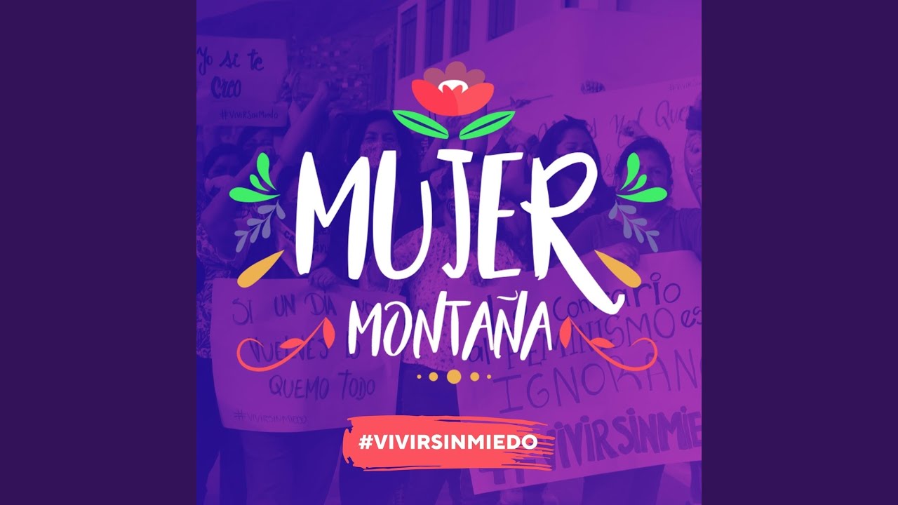 Mujer Montaña (Vivir Sin Miedo)