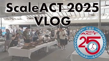 ScaleACT 2025 VLOG