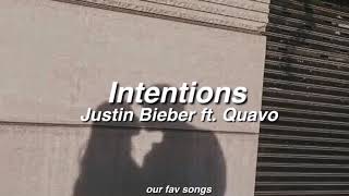 intentions - justin bieber ft. quavo (lyrics/letra)