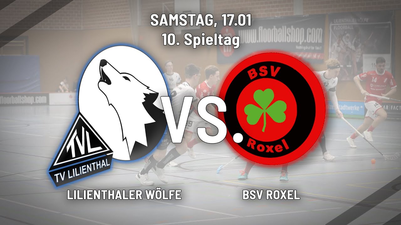 LILIENTHALER WÖLFE  VS. BSV ROXEL | 2. FBL, 10. Spieltag, 17.01.26