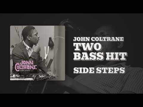 Red Garland feat. John Coltrane - Two Bass Hit (Official Audio)
